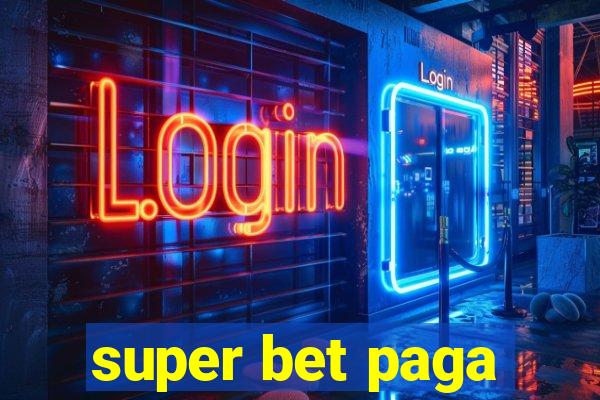 super bet paga